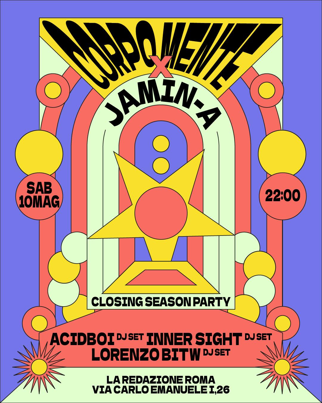 ✷ Corpomente - Season Closing Party With @Jamina_Music