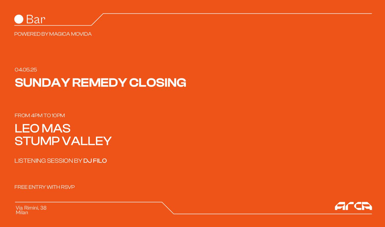 Sunday Remedy Indoor Closing Powered By Magica Movida