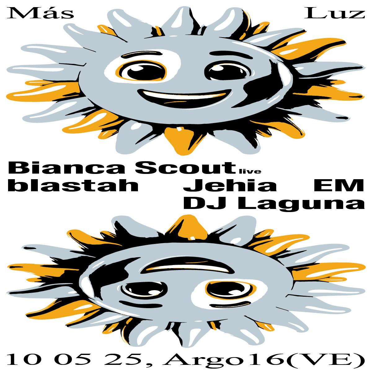 Más Luz - Bianca Scout, Blastah, Jehia, Em, Dj Laguna