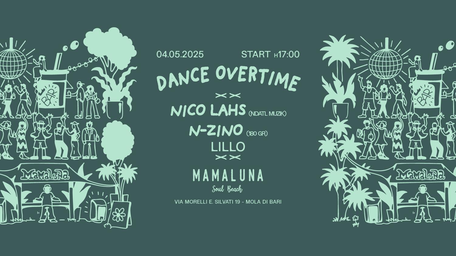 Mamaluna Sunday - Danceovertime W// Nico Lahs - N-Zino