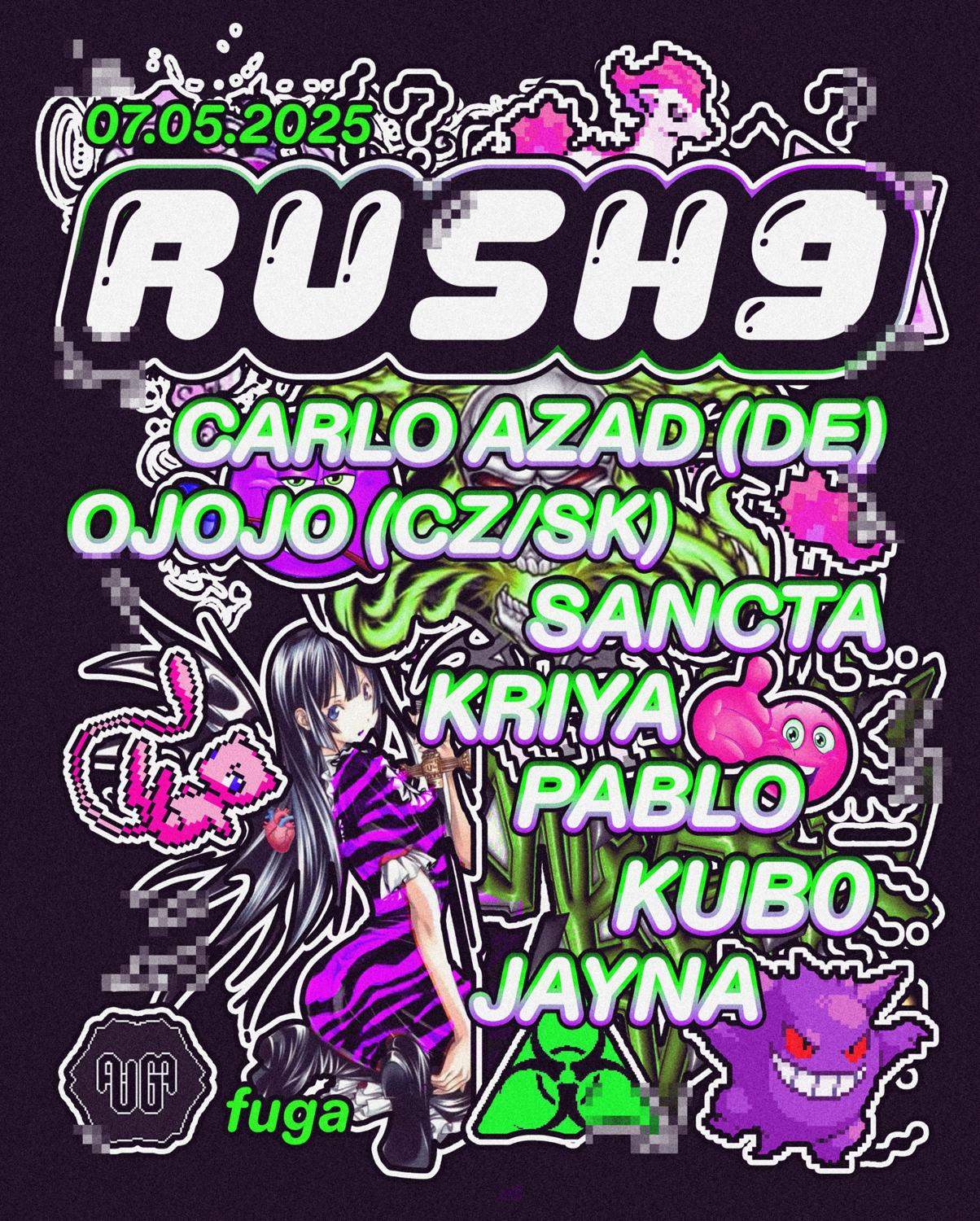 Rush9 With Carlo Azad (De)