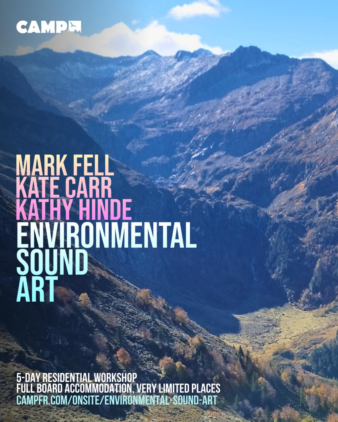 Mark Fell, Kathy Hinde, And Kate Carr - Environmental Sound Art
