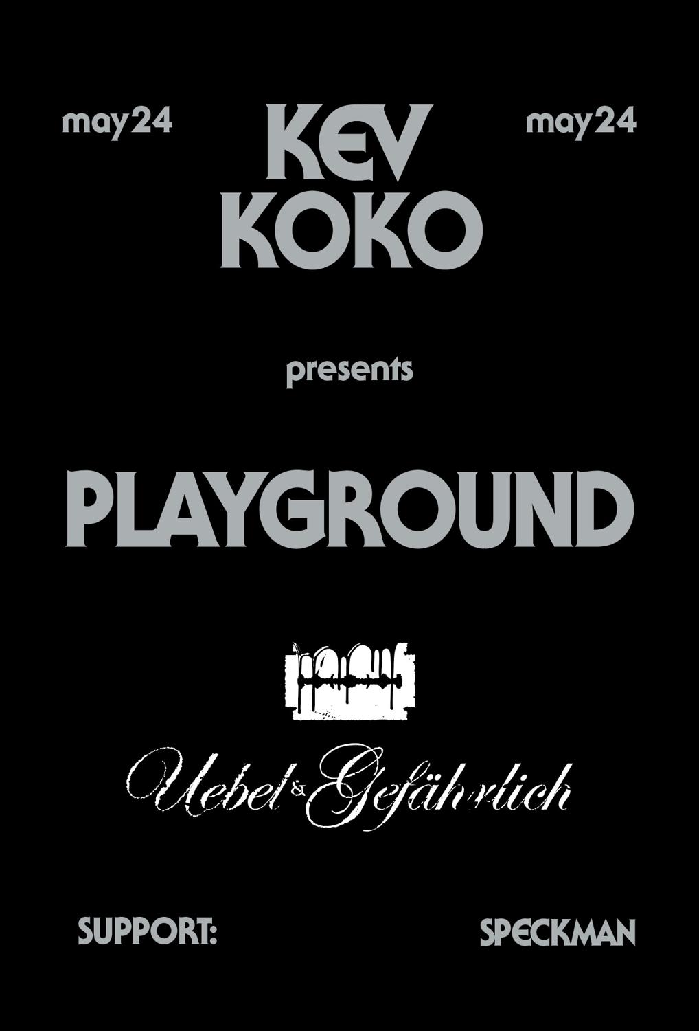 Kev Koko Presents Playground
