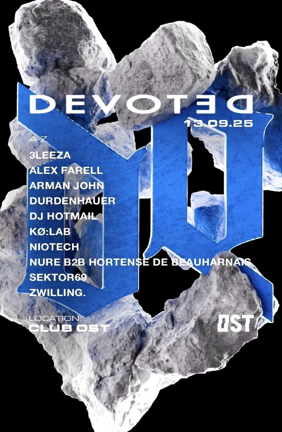 Devoted W. Alex Farell, Kø:Lab, Zwilling, Arman John, Niotech, Durdenhauer