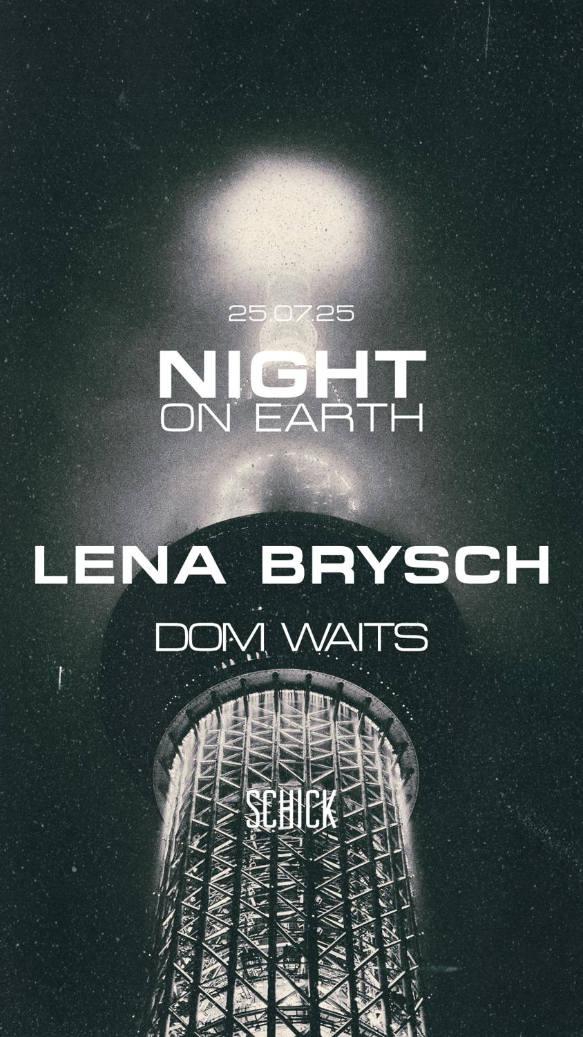 Night On Earth: Lena Brysch · Dom Waits