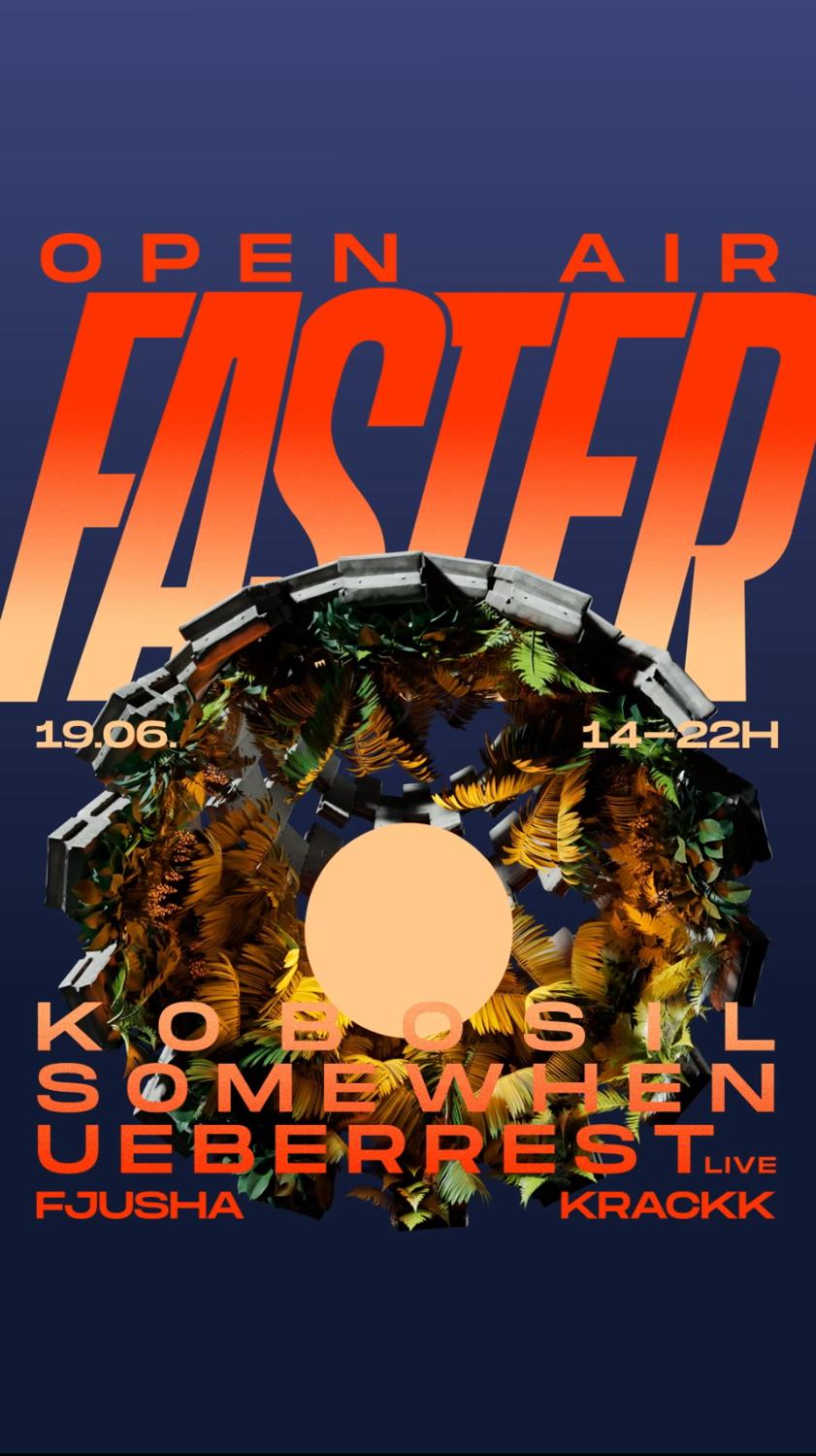 Faster With Kobosil, Somewhen, Ueberrest Live