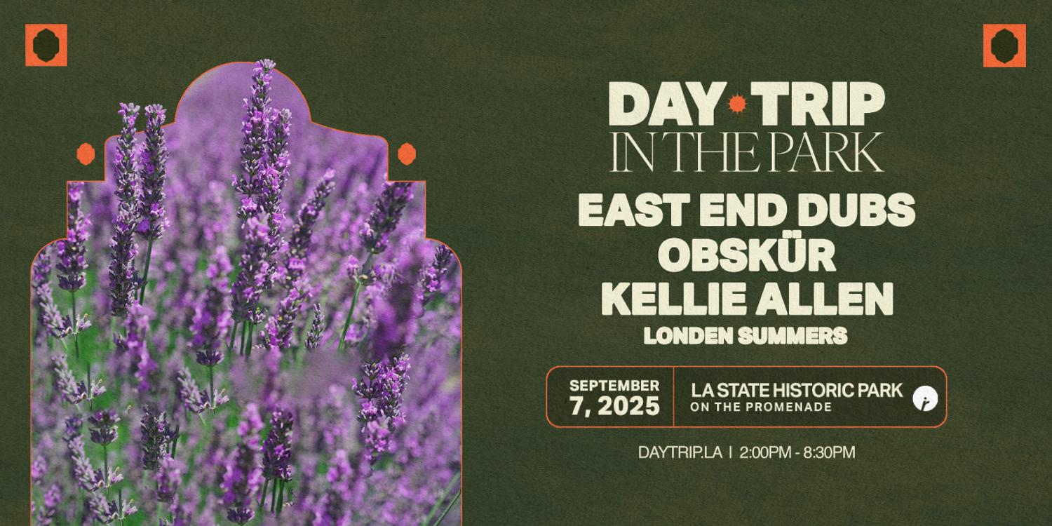 Day Trip In The Park Ft. East End Dubs, Obskür, Kellie Allen