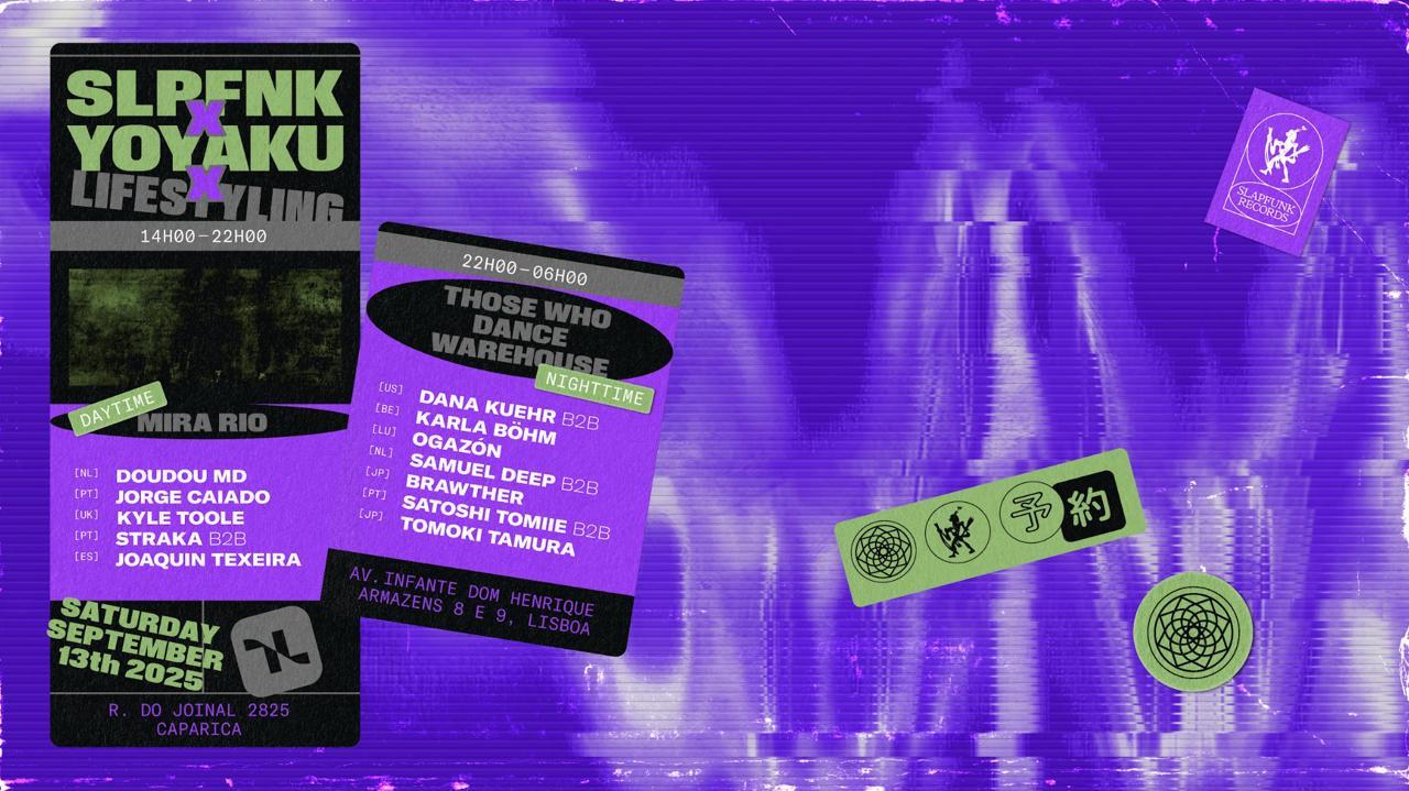 Slapfunk X Yoyaku X Lifestyling