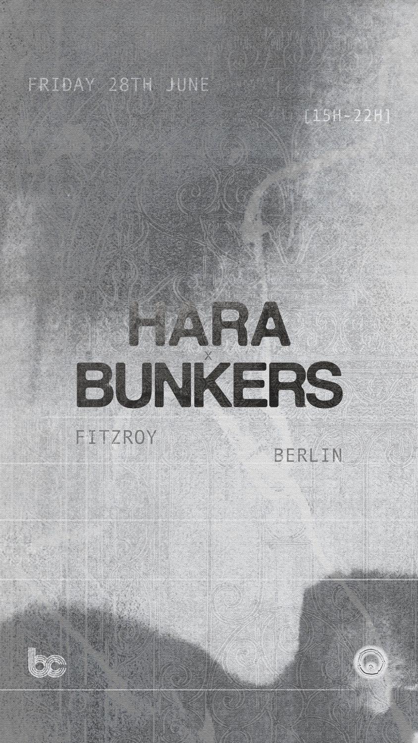 Hara & Bunkers Collective With Tba