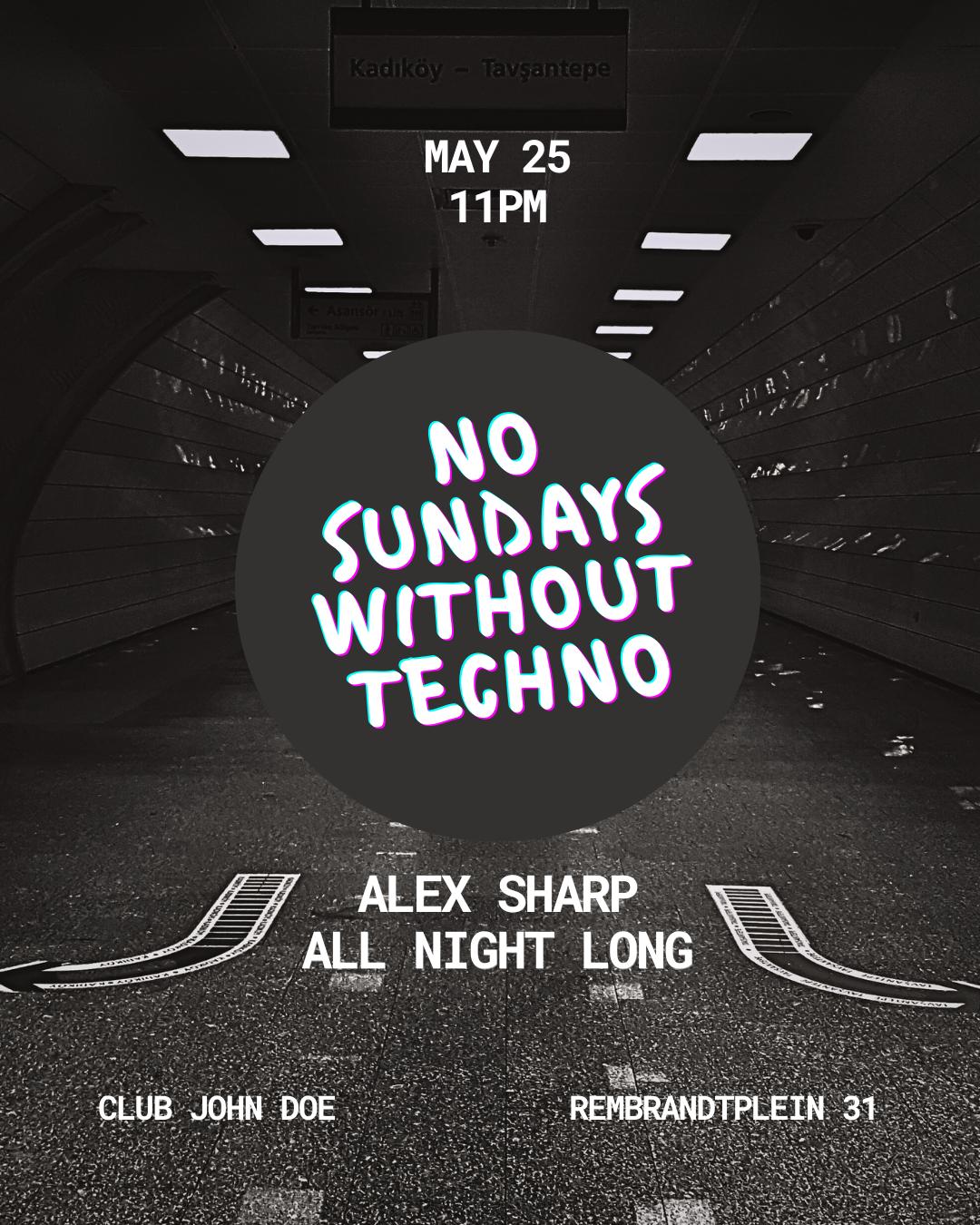 No Sundays Without Techno