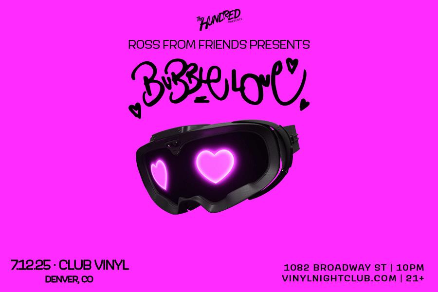 Ross From Friends Presents Bubble Love
