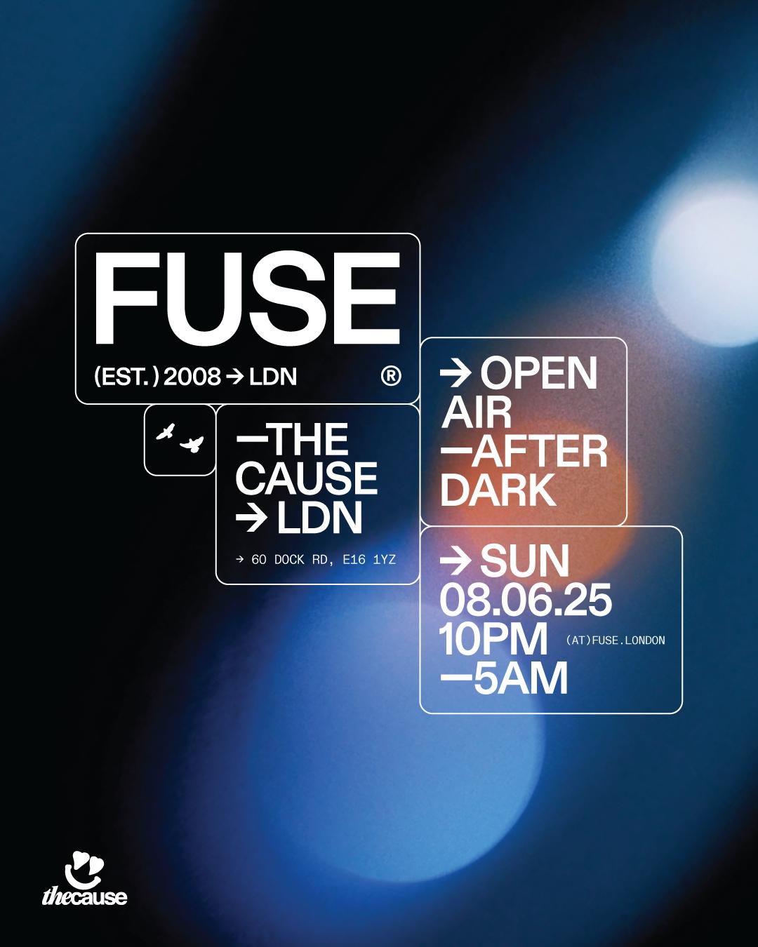 Fuse ➔ Open Air [After Dark]