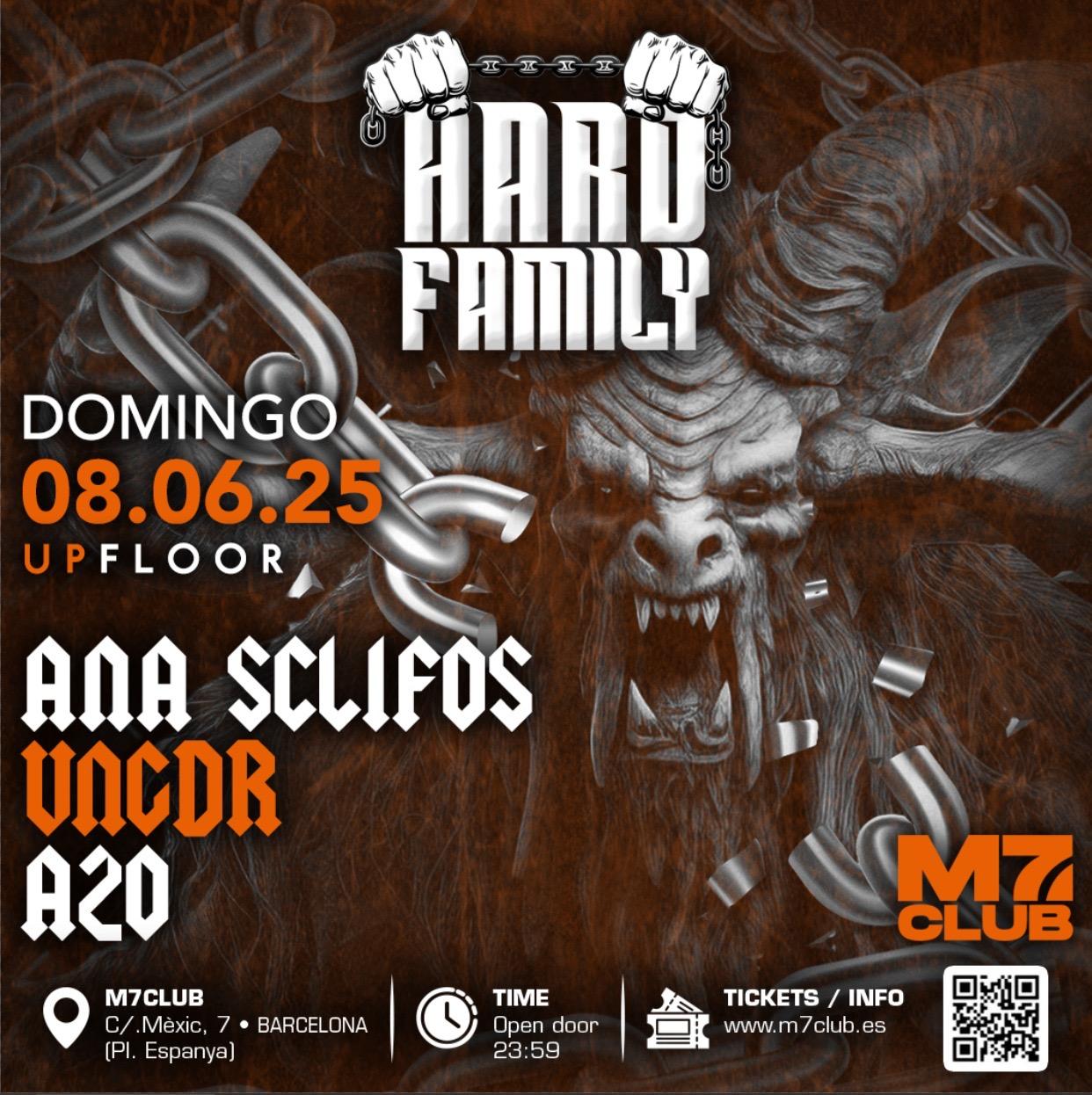 Hardfamily [Ana Sclifos, Vngdr & A20]