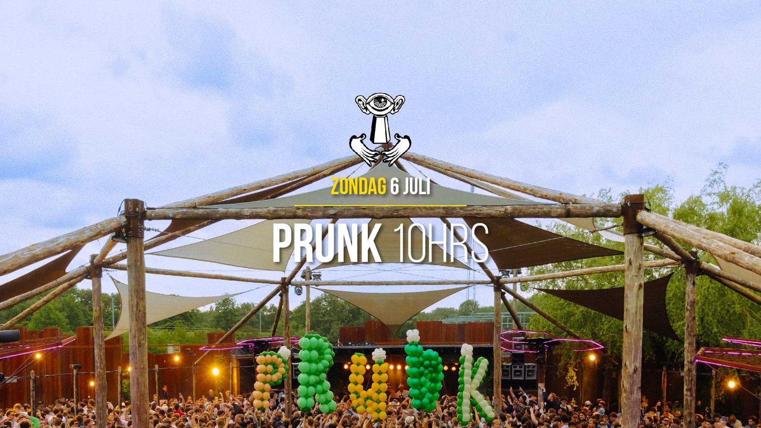 6 Juli - Thuishaven With Prunk 10Hrs