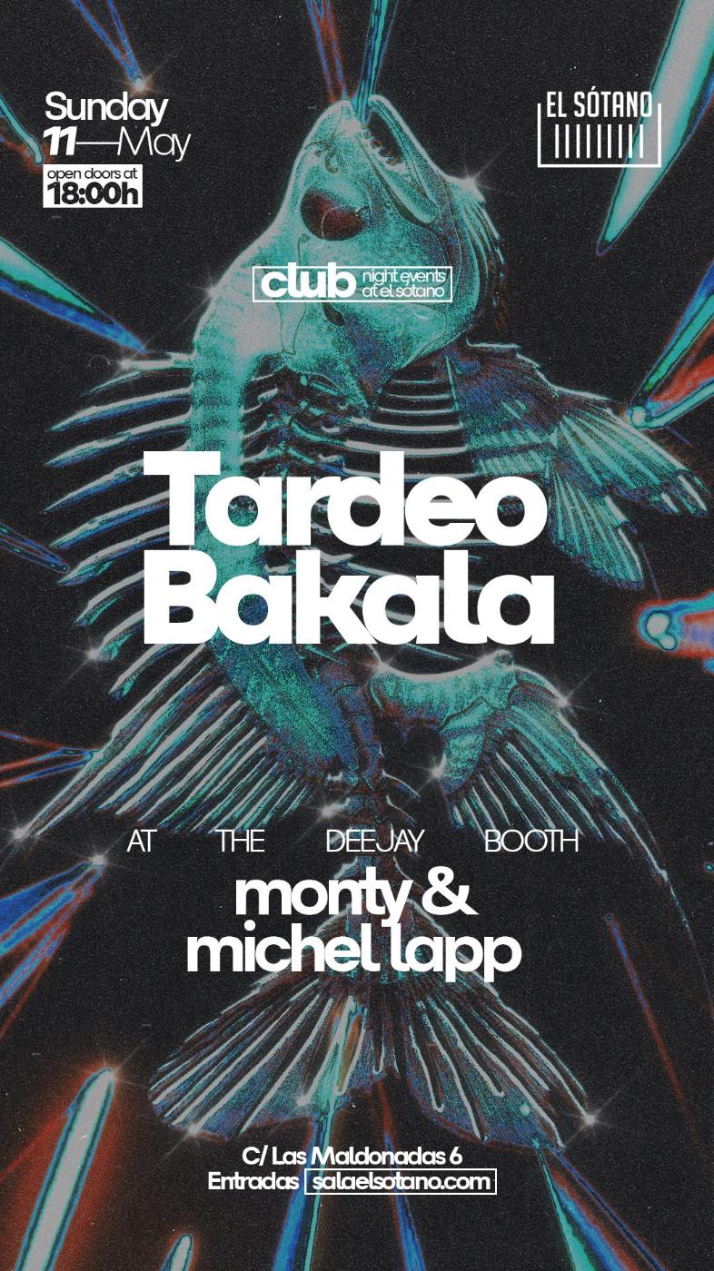 Tardeo Bakala: Monty, Michel Lapp