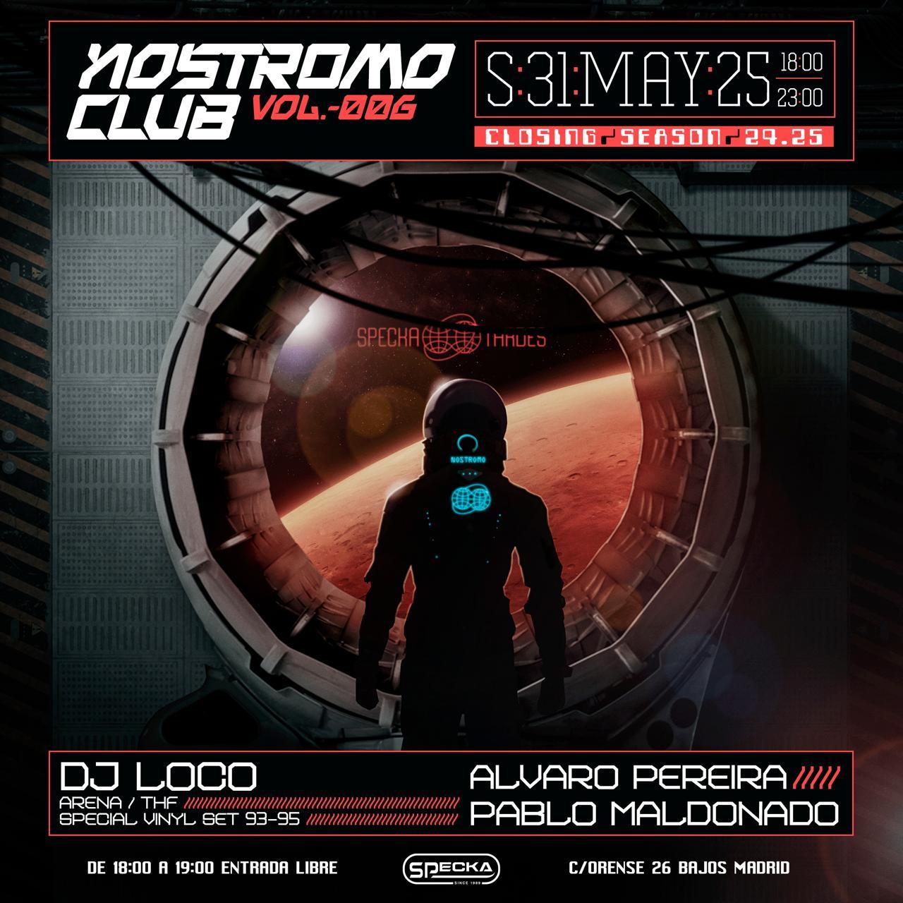 Nostromo Closing Season I Tardes De Trance