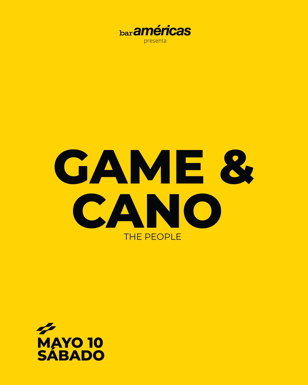 Game & Cano [The People]