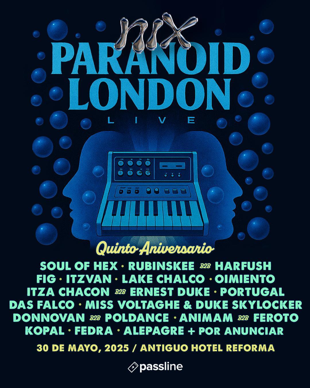 Nix 5To Aniv X Paranoid London (Live)