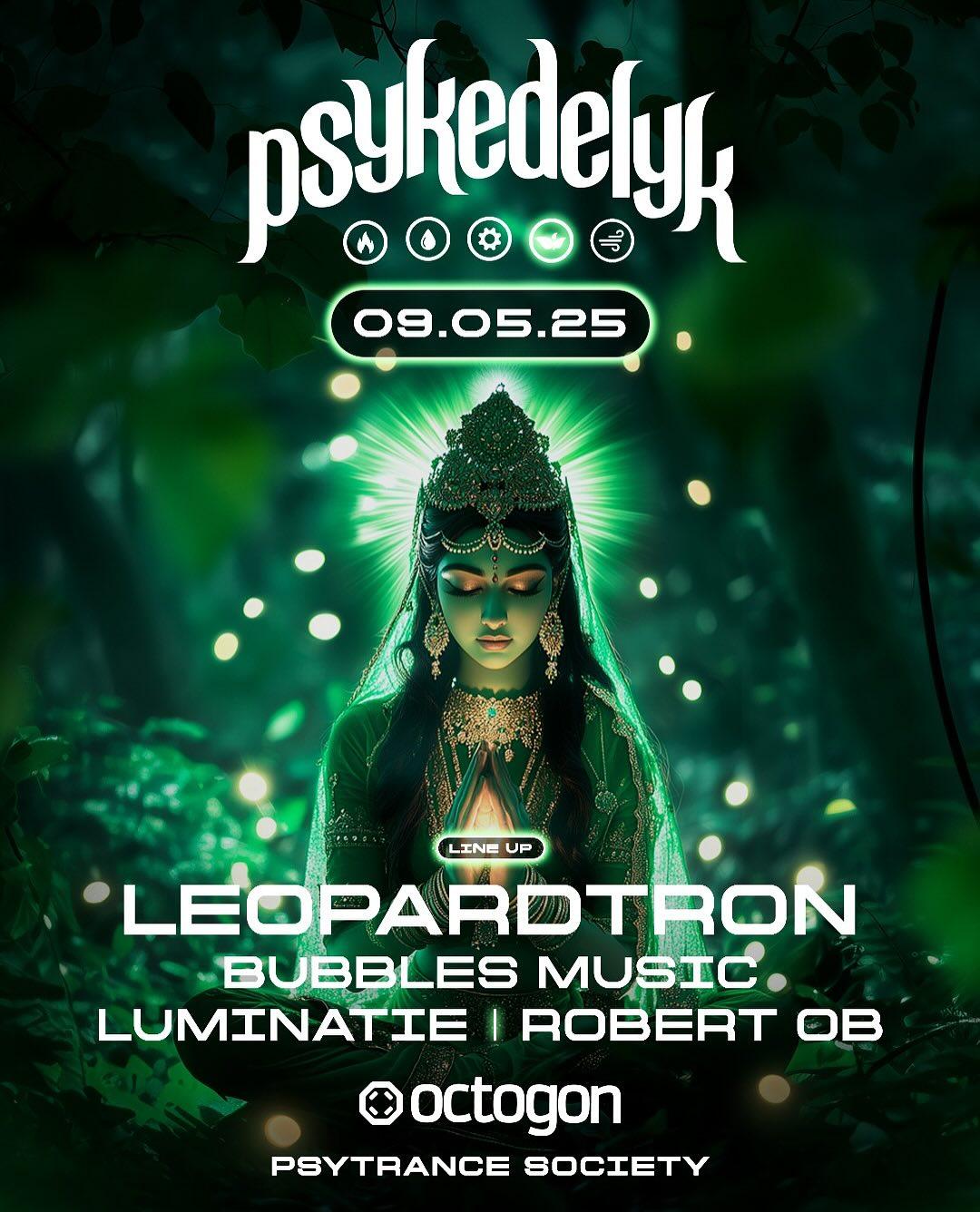 Psykedelyk Psytrance | Leopardtron + Robert Ob + Bubbles Music + Luminatie