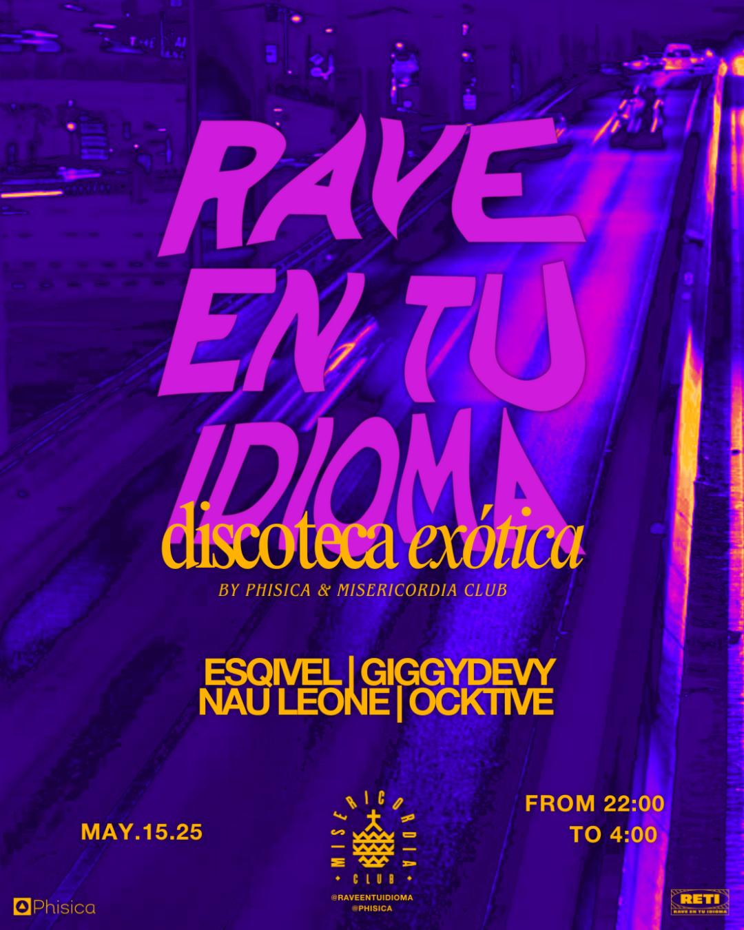 Rave En Tu Idioma - Discoteca Exótica