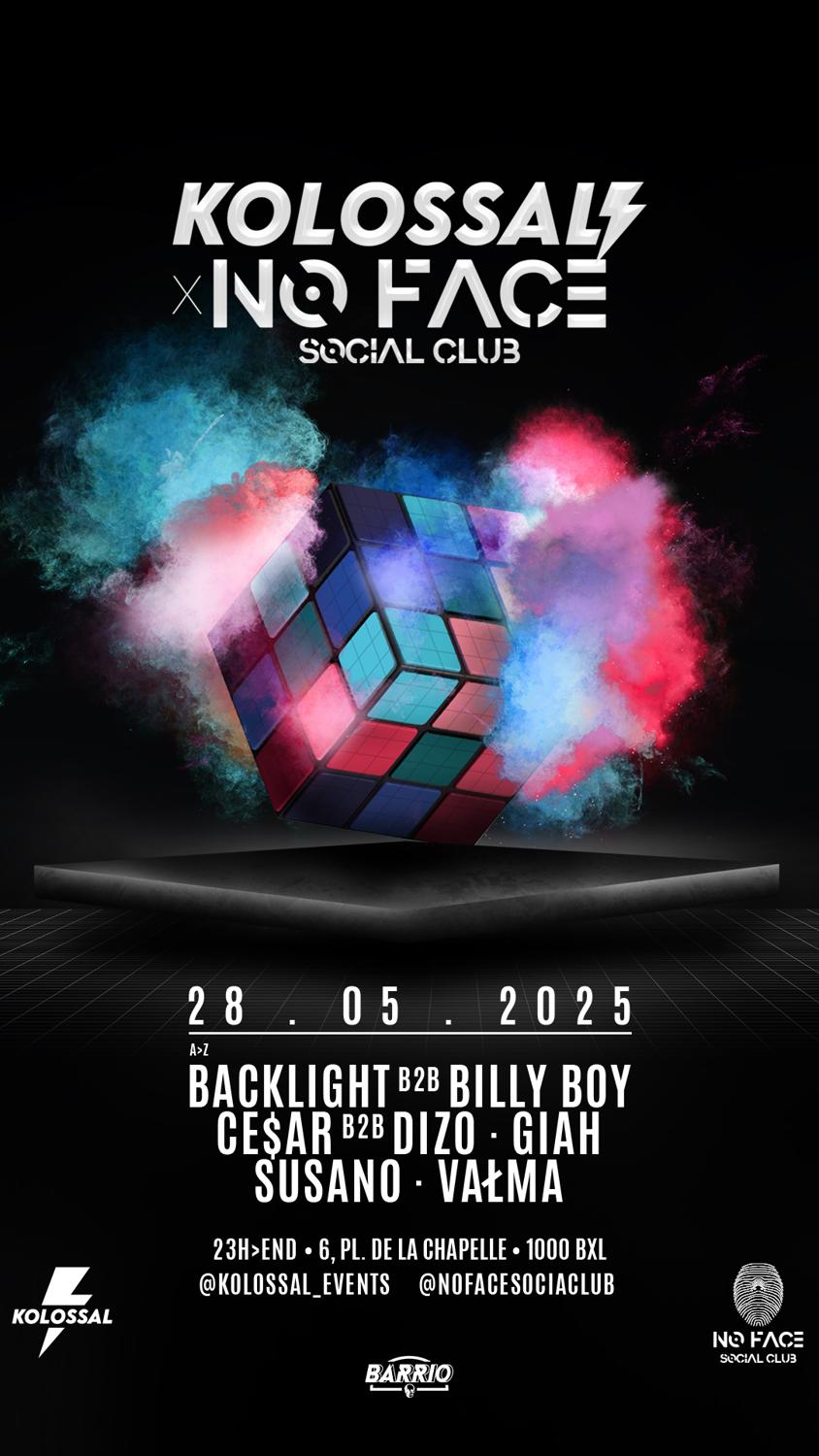 Kolossal X No Face Social Club