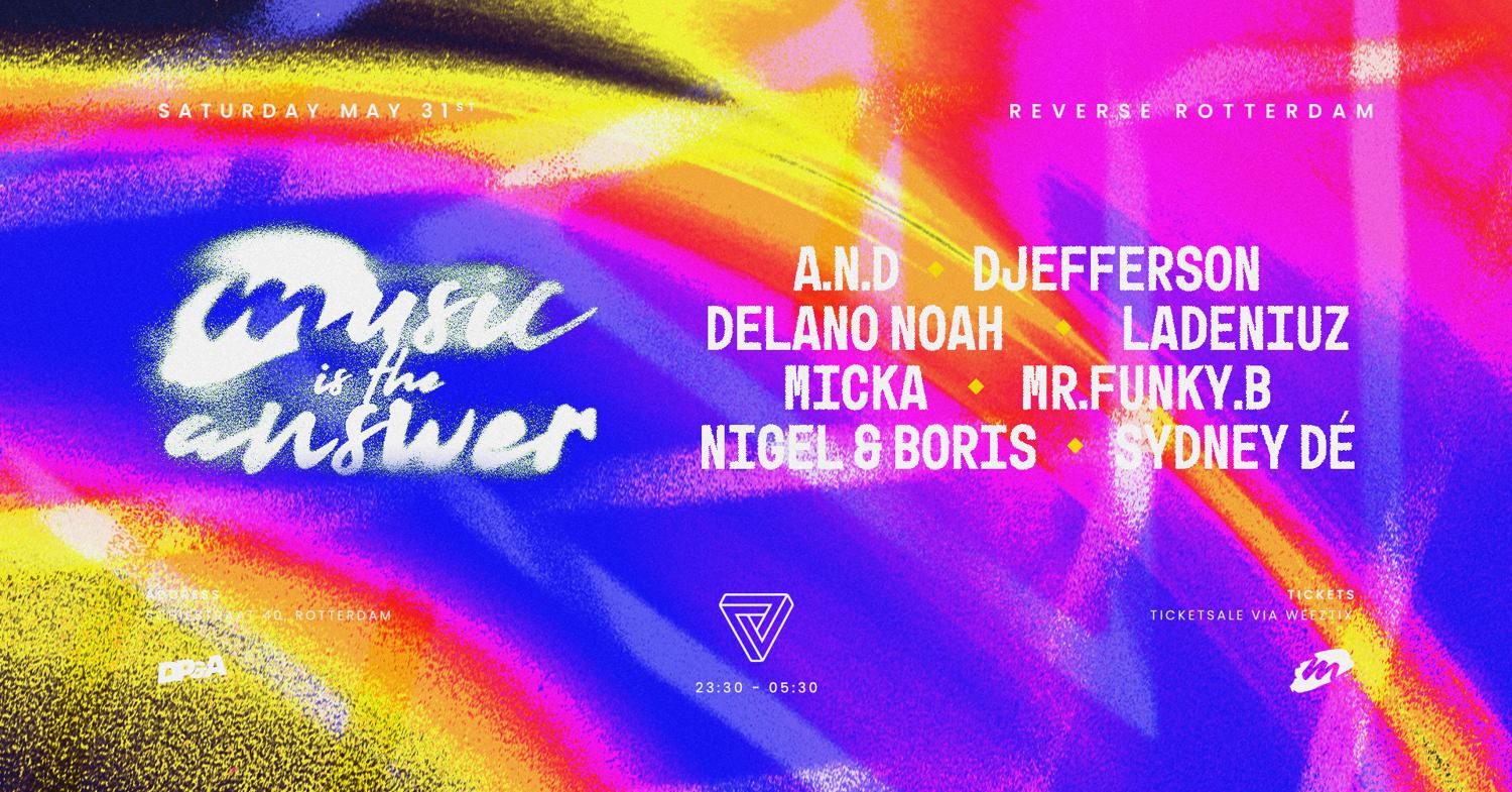 Music Is The Answer W/And W/Djefferson And Many More