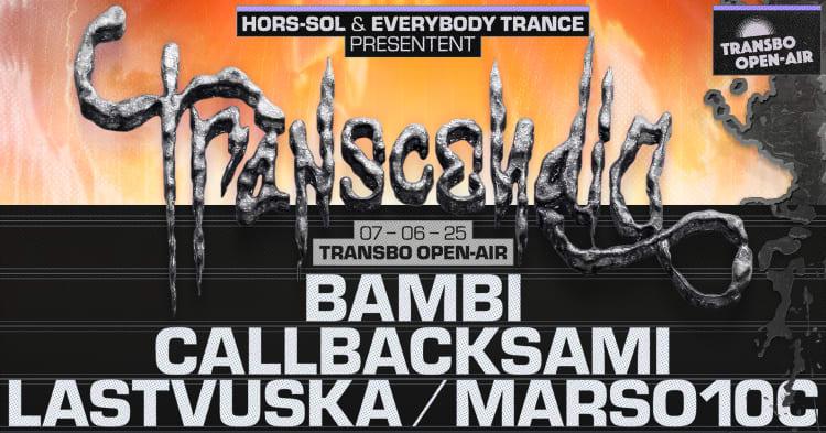 Hors-Sol & Everybody Trance Pres: Transcendia [Open Air]