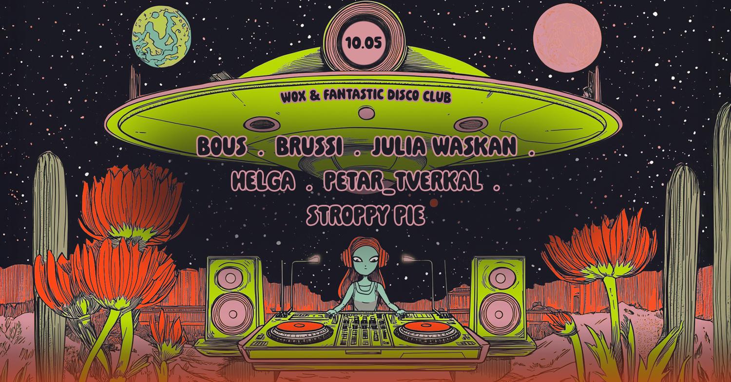 Wox & Fantastic Disco Club