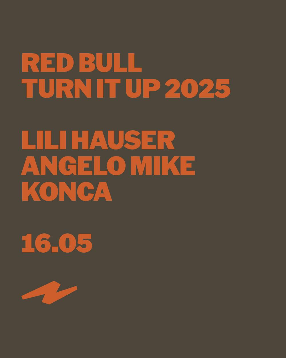 In: Red Bull Turn It Up 2025, Out: Lili Hauser, Angelo Mike, Konca