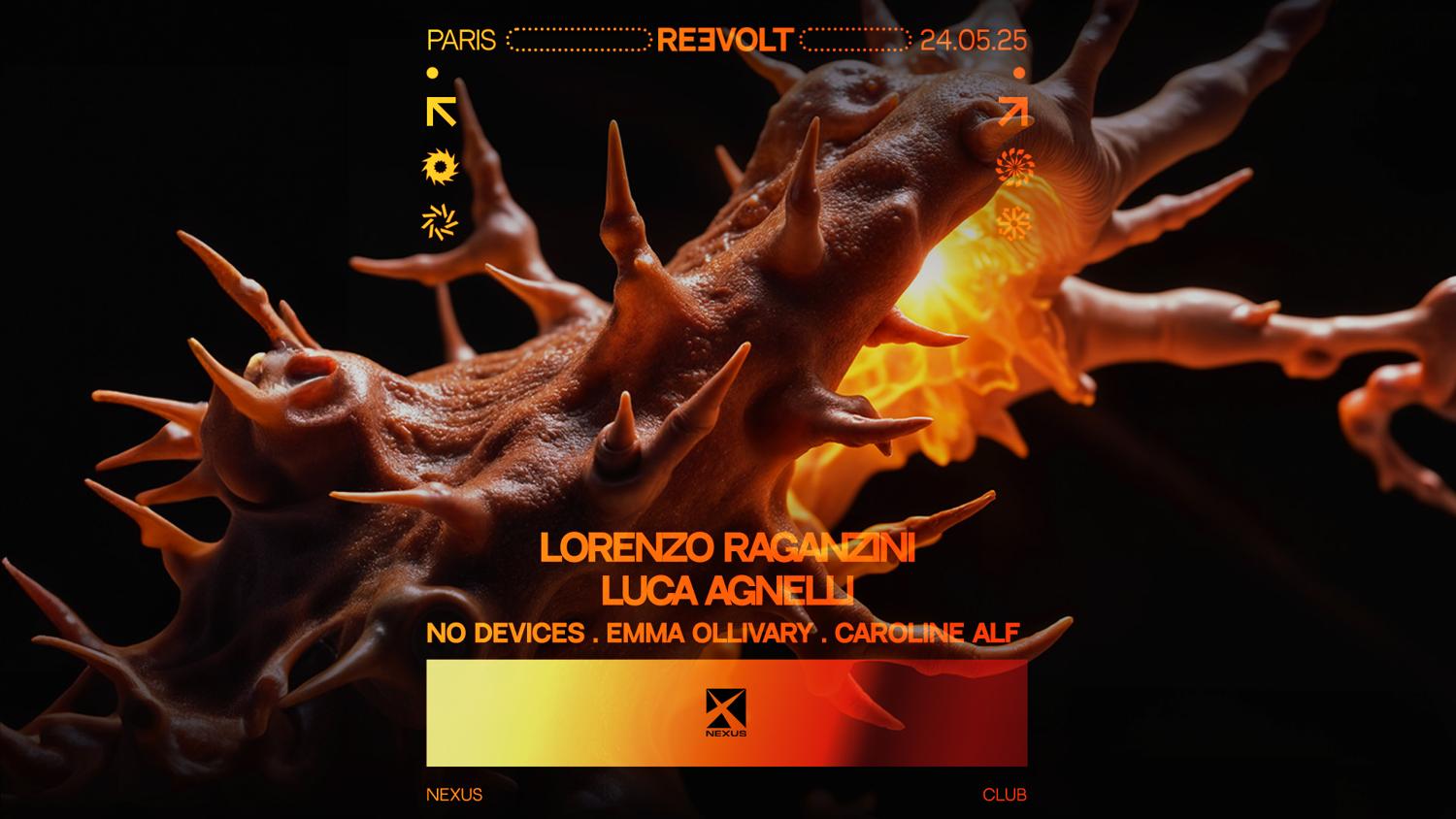 Reevolt: Lorenzo Raganzini I Luca Agnelli