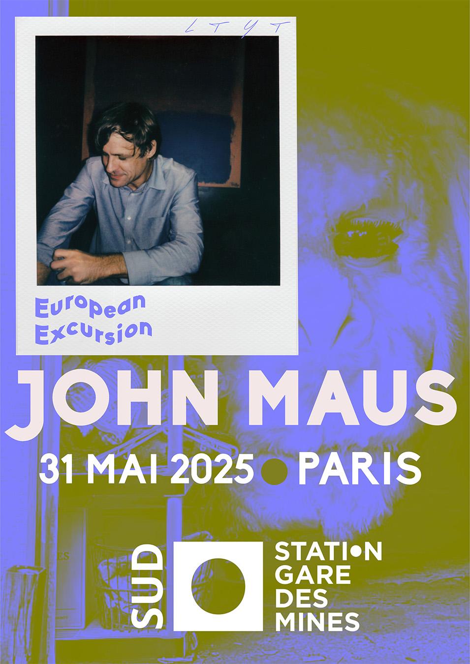 John Maus • Marouchka — Station Sud