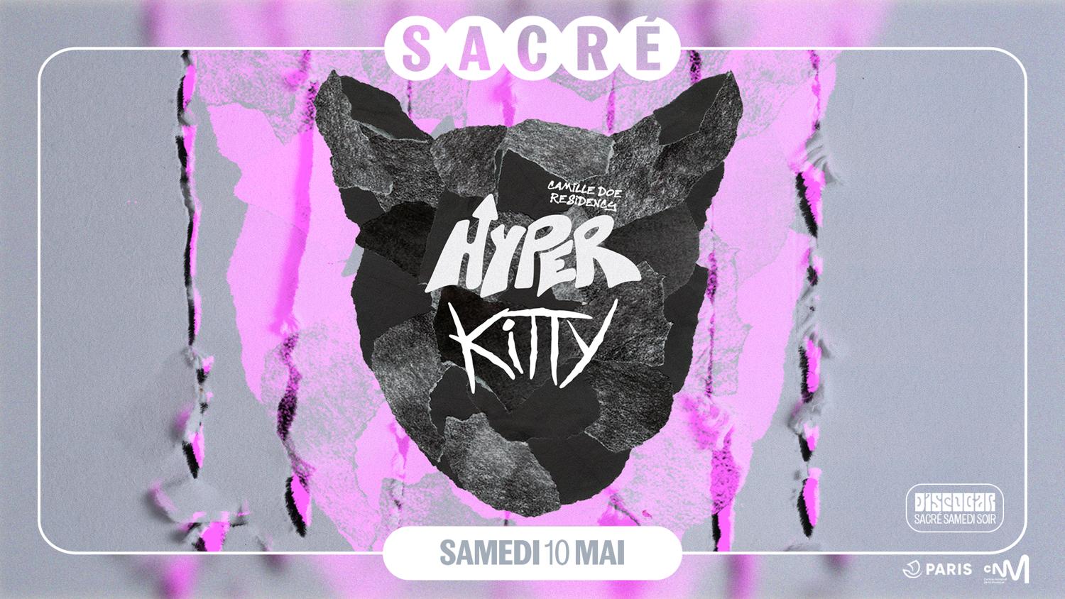Sacré Présente: Camille Doe / Hyper #4