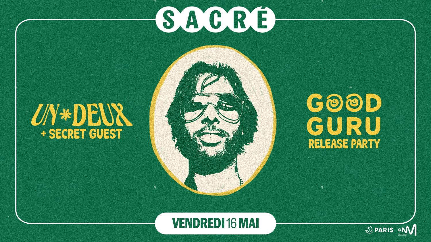 Sacré Présente: Un*Deux Album Release Party
