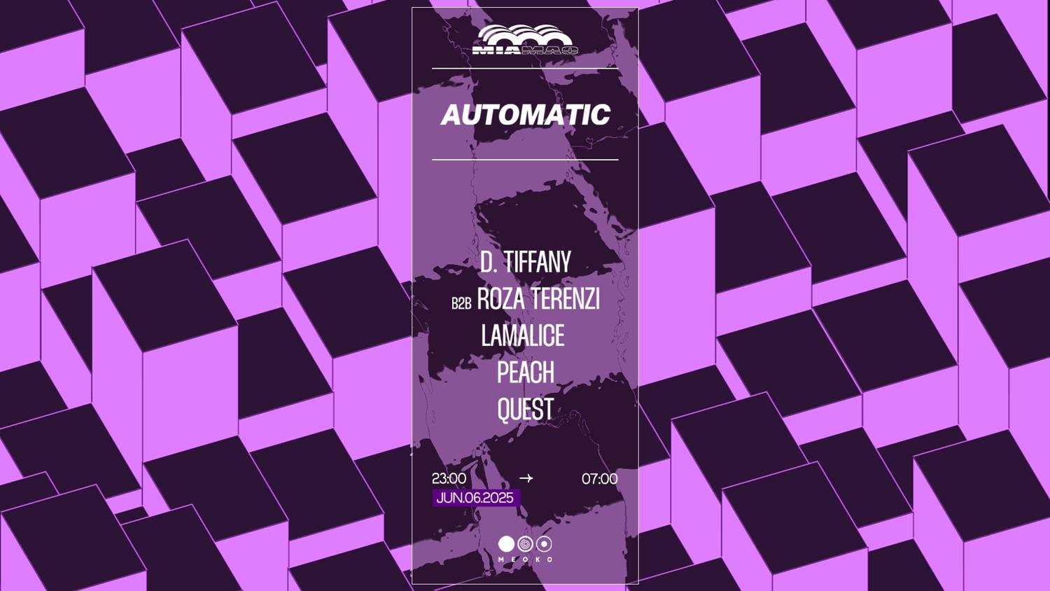 Automatic: Quest, Peach, Lamalice, Roza Terenzi B2B D.Tiffany
