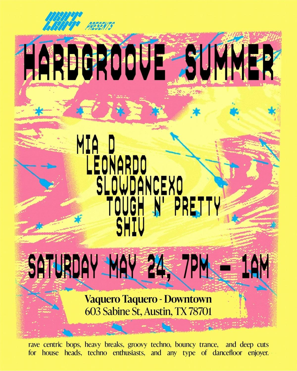 Nghtlght Presents: Hardgroove Summer