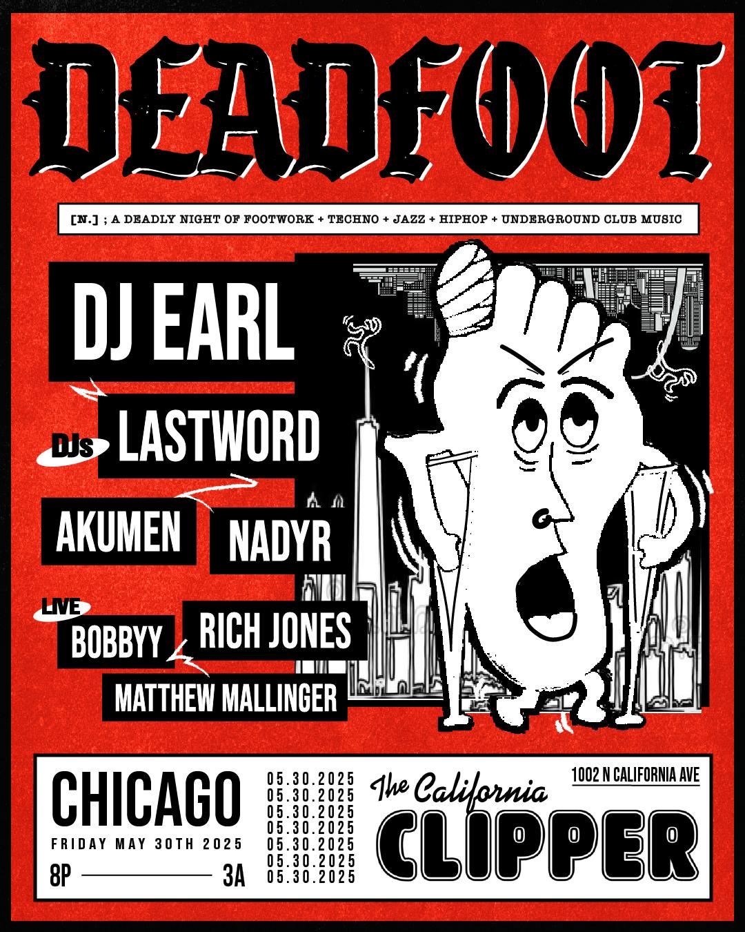 Deadfoot Feat. Dj Earl + Lastword + Akumen + Nadyr + More