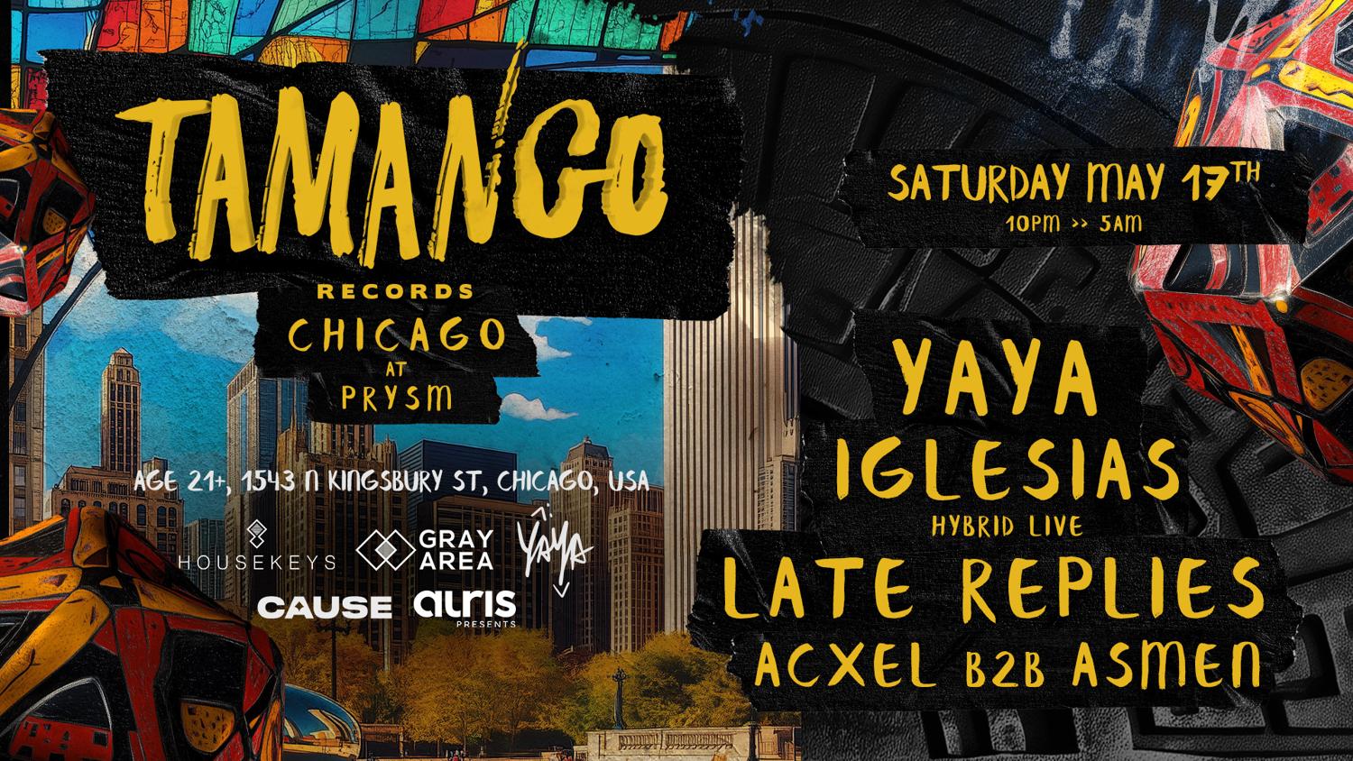Tamango Records Chicago: Yaya + Iglesias + Late Replies