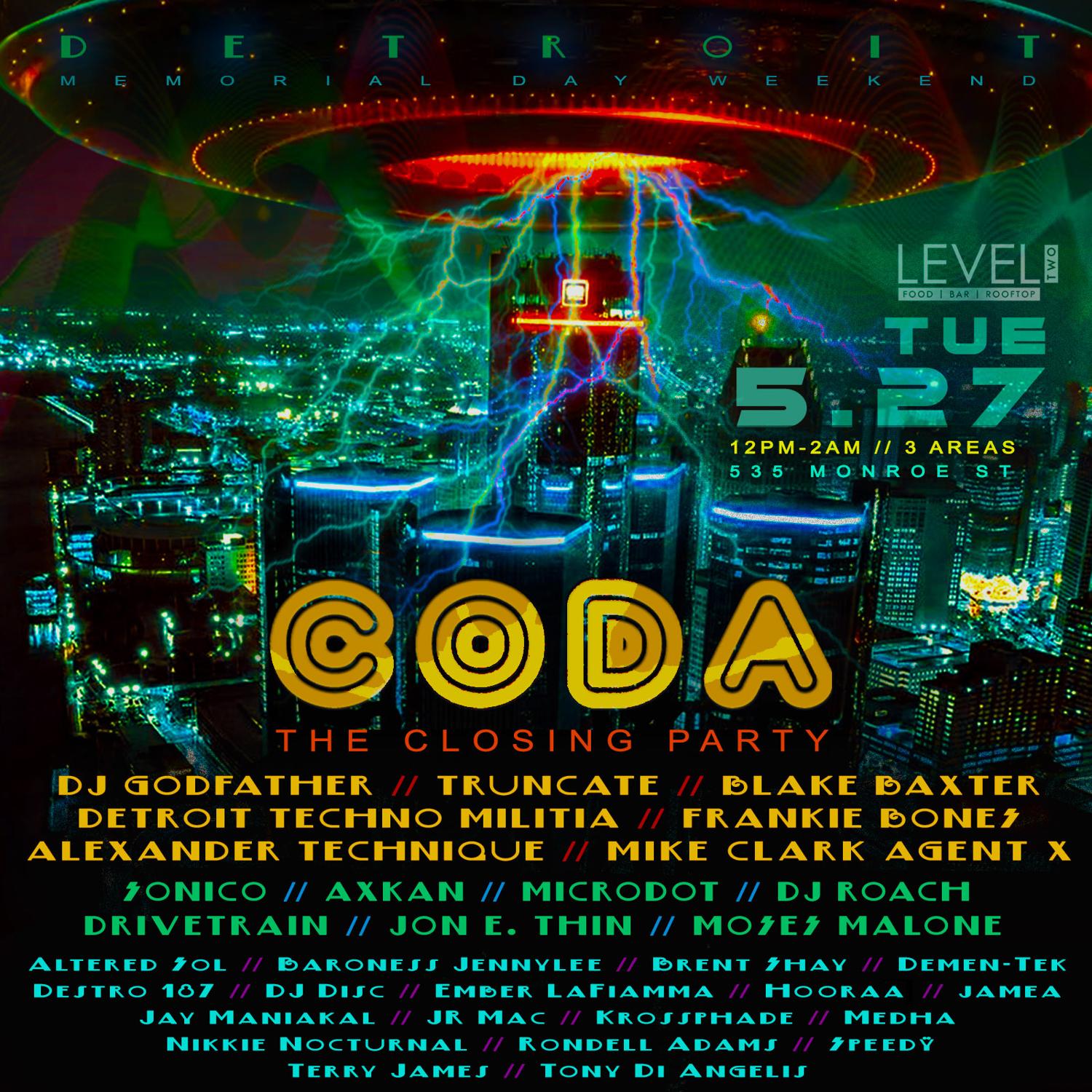 Coda: The Closing Party - Downtown Detroit - 3 Areas Of Techno & House