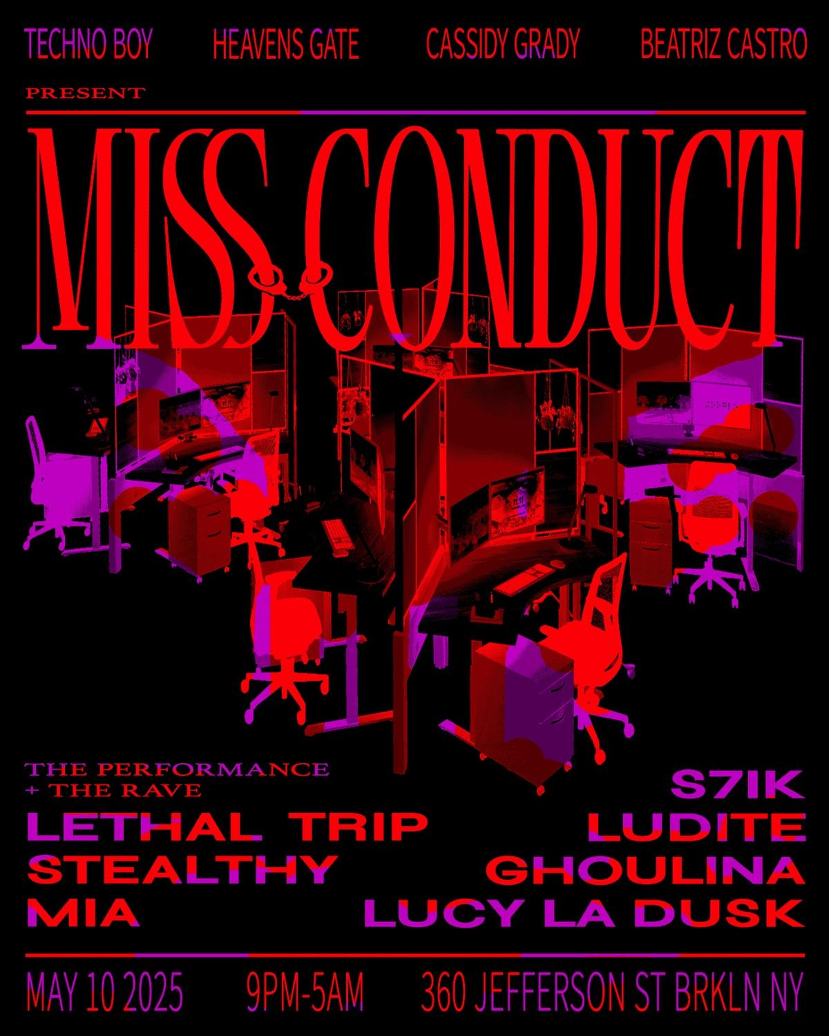 Miss-Conduct The Performance - Heavensgate Nyc X Techno Boy