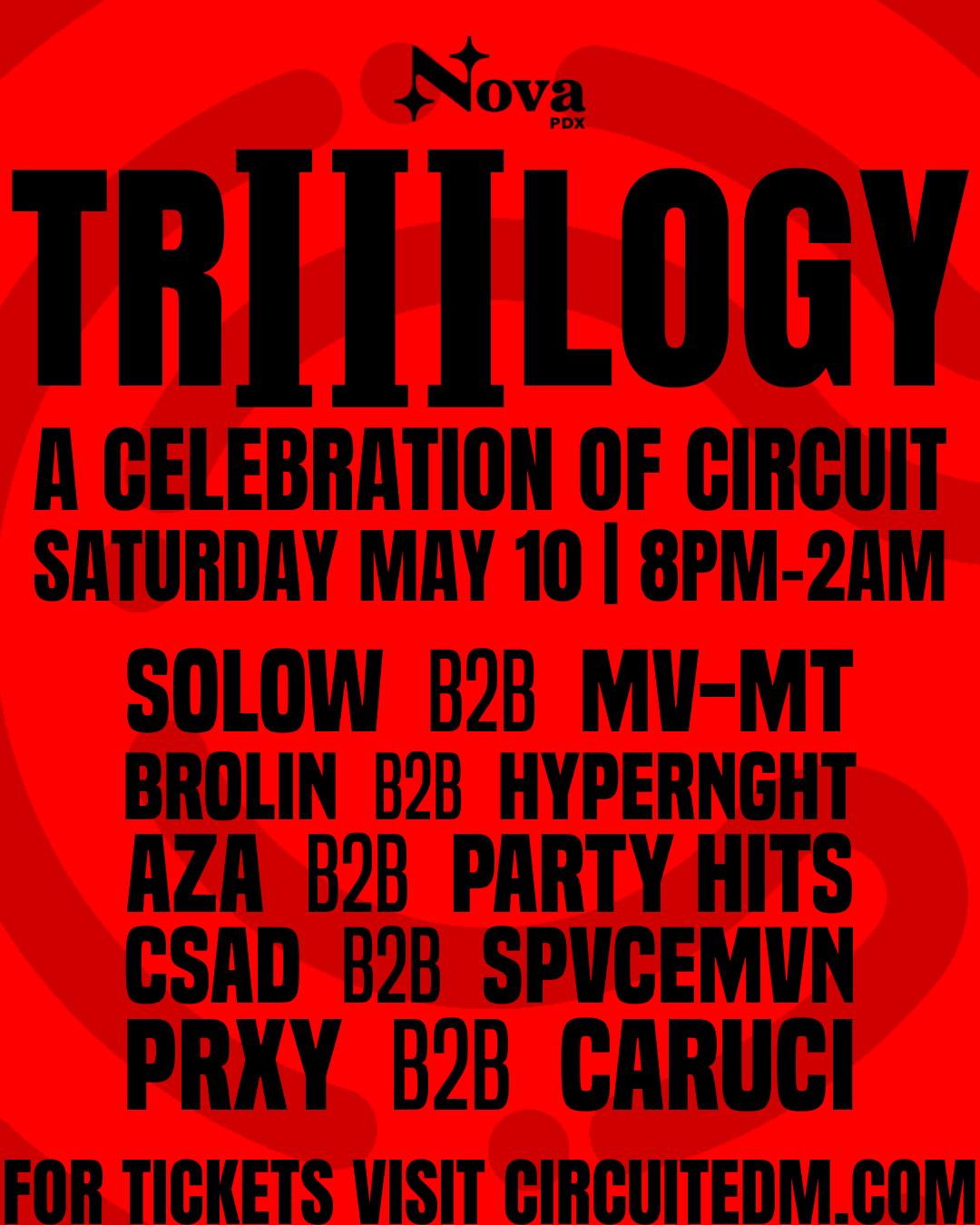 Triiilogy - A Celebration Of Circuit