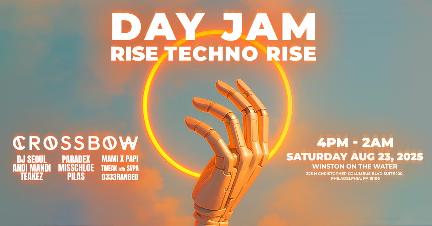Day Jam - Rise Techno Rise Feat. Crossbow