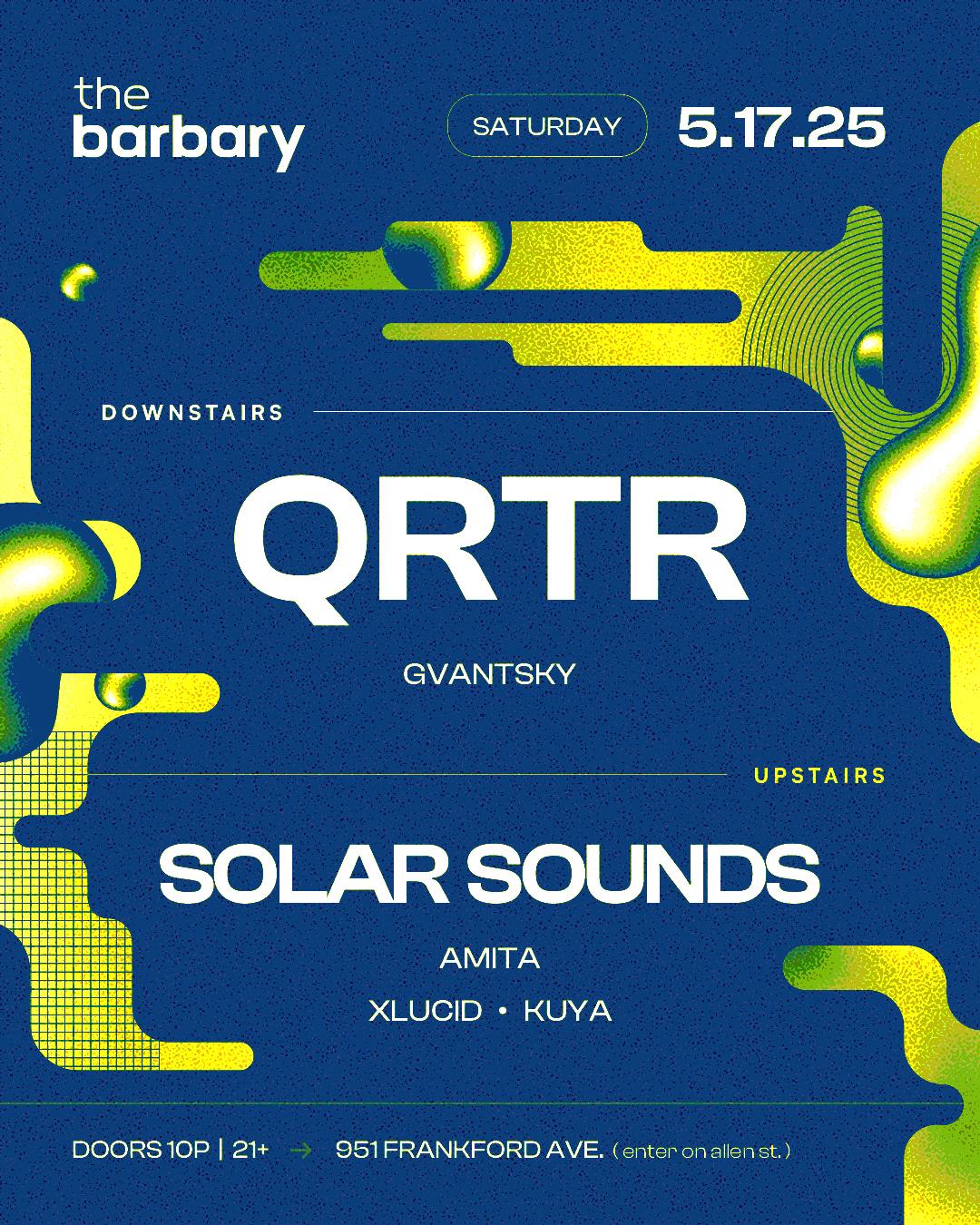 The Barbary Pres. Qrtr // Solar Sounds