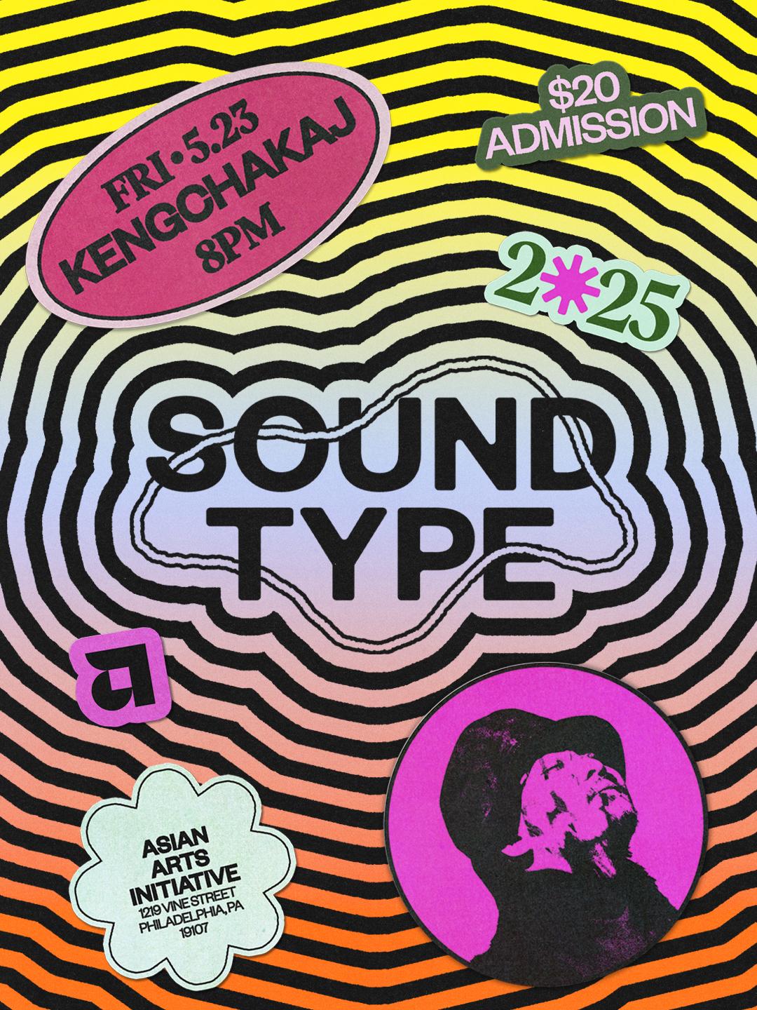 Sound Type Concert: Kengchakaj