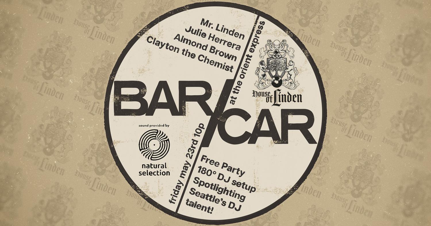 House Of Linden Presents: Bar/Car