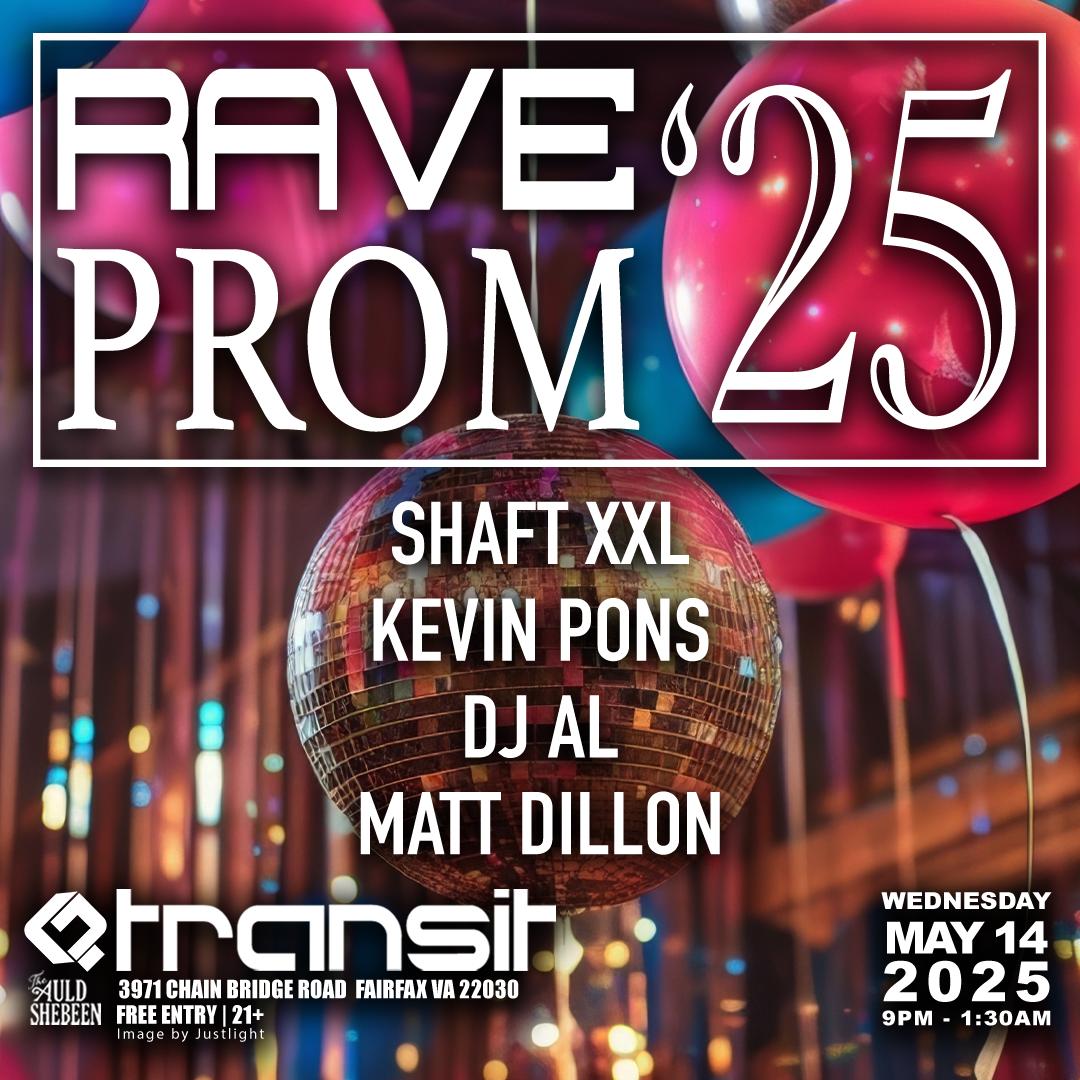 Transit - Rave Prom '25