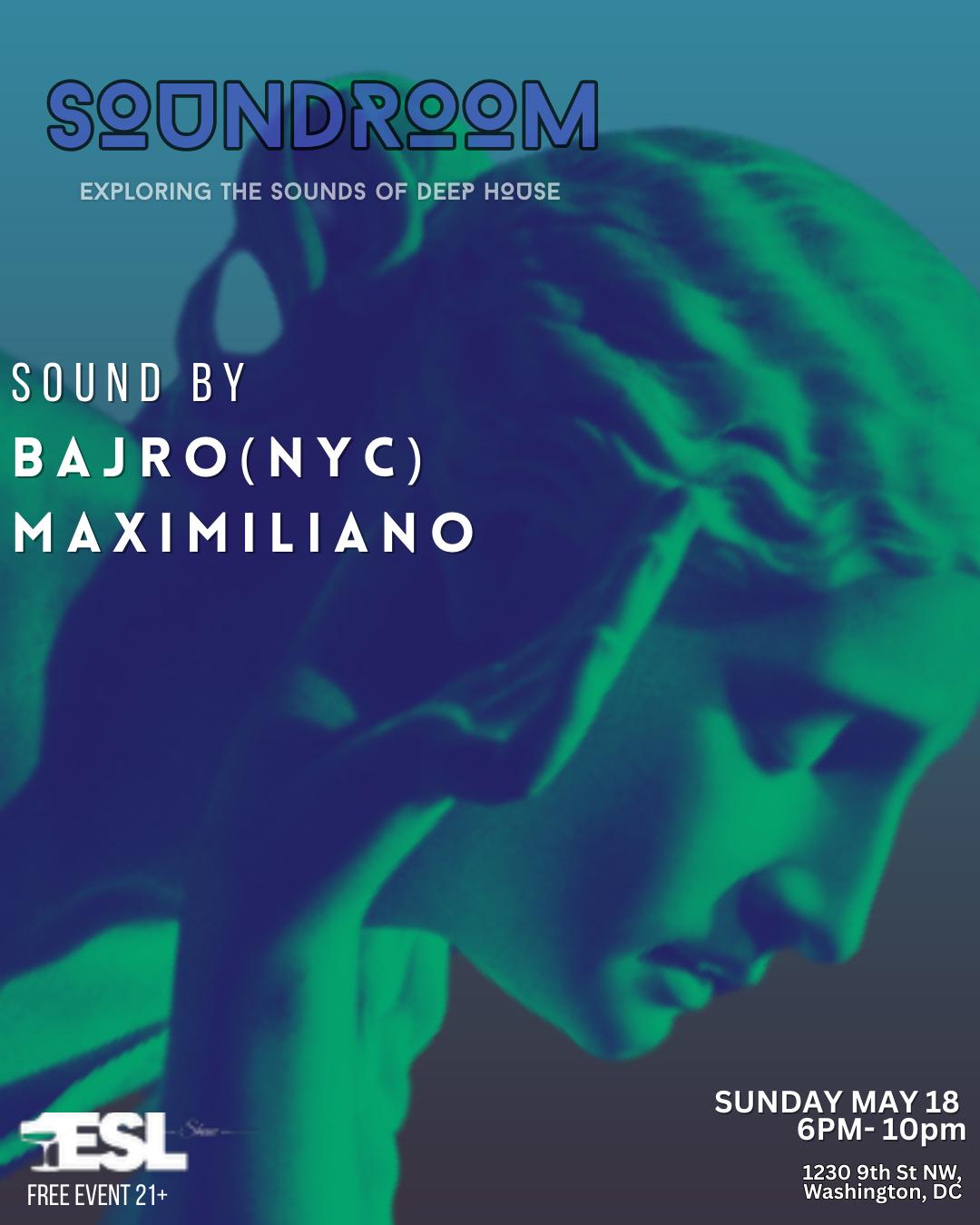 Esl: Soundroom: Bajro - Maximiliano
