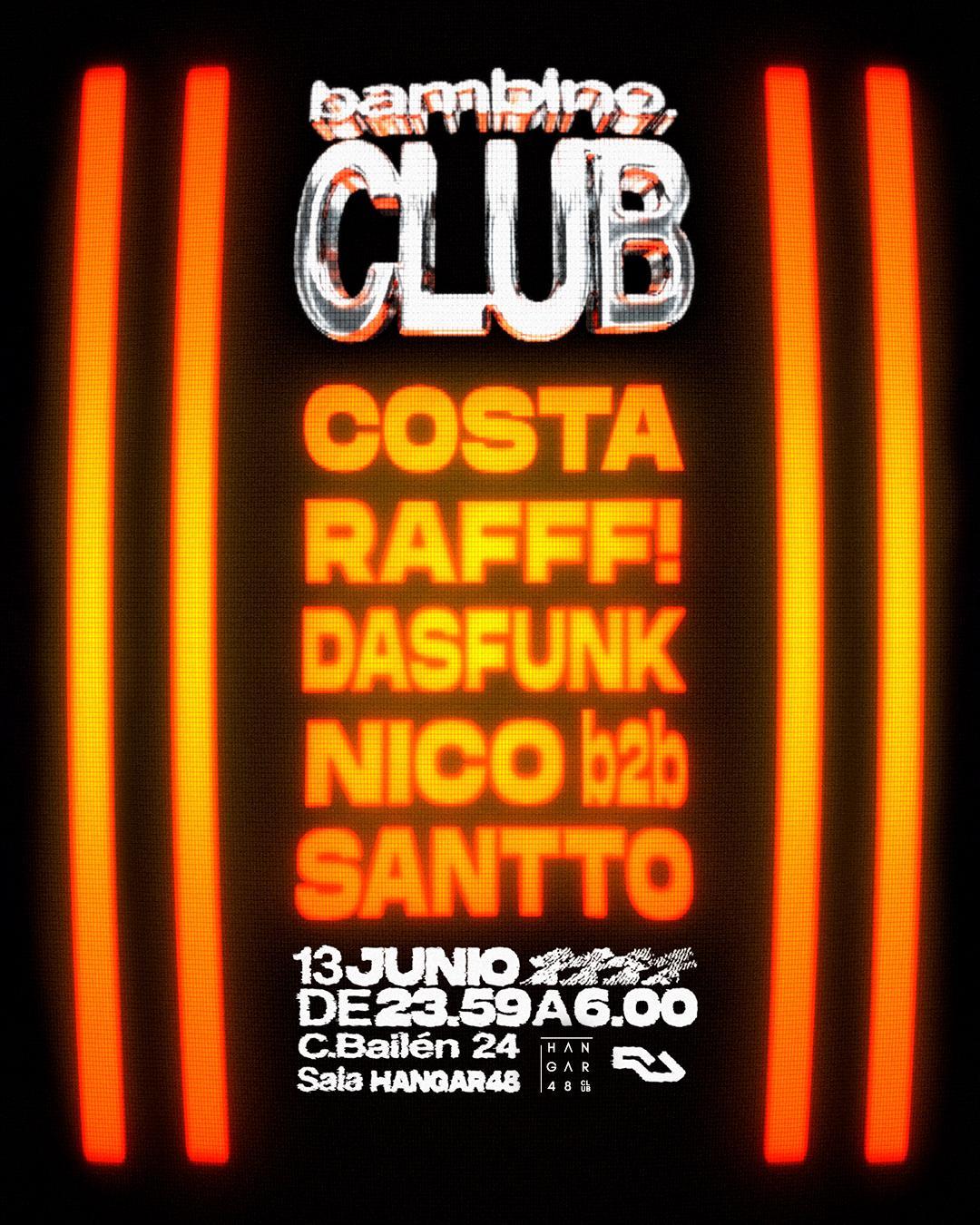 Bambino: Costa, Rafff!, Dasfunk, Nico, Santto