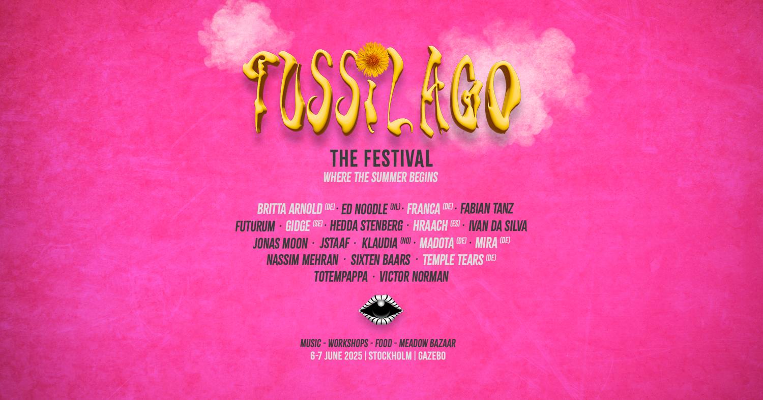 Tussilago - The Festival - Where Summer Begins