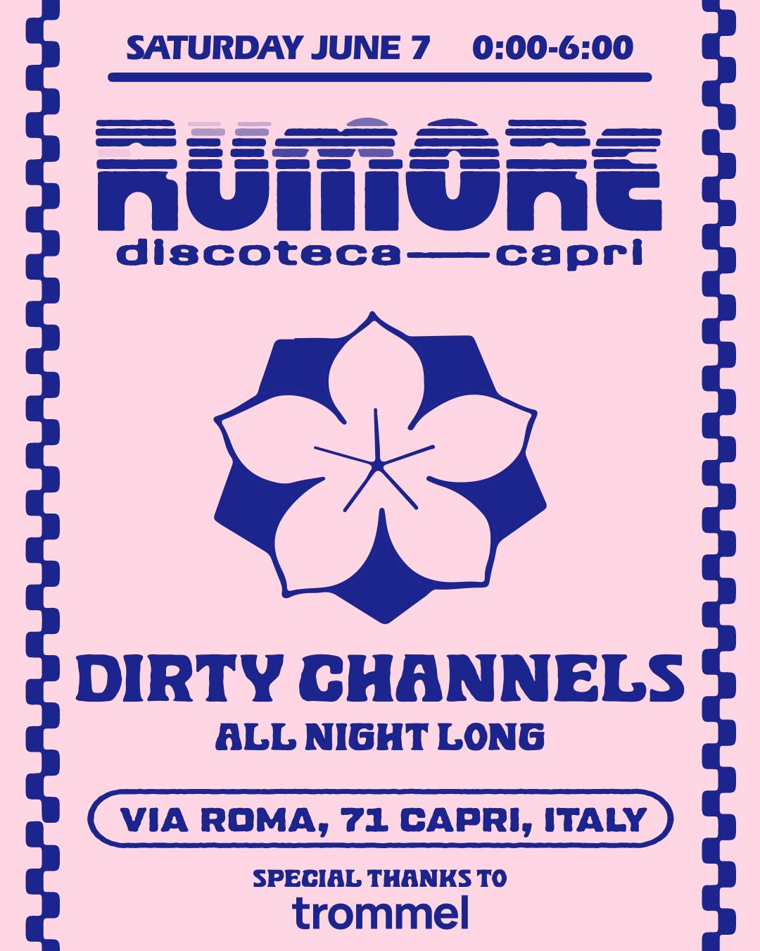 Rumore Season 25 Party N. 10 W/ Dirty Channels