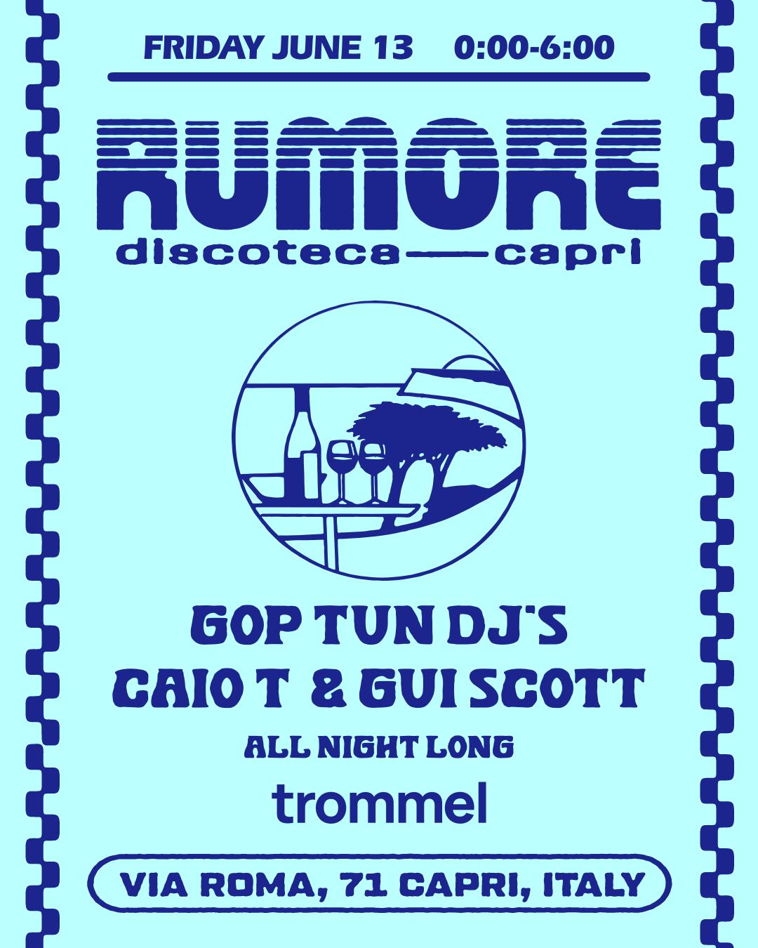 Rumore Season 25 Party N. 11 W/ Gop Tun Dj'S - Caio T & Gui Scott